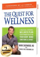 The Quest for Wellness